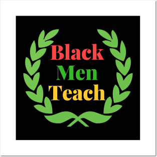 Black Men Teach Posters and Art